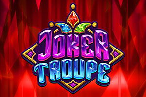 Joker Troupe slot